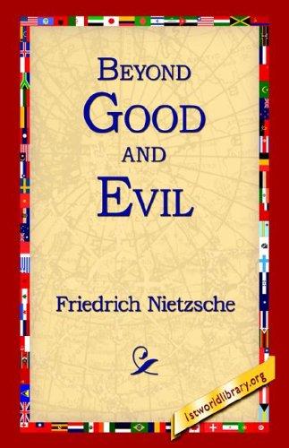Beyond Good and Evil — Friedrich Nietzsche