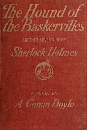 The Hound of the Baskervilles — Arthur Conan Doyle