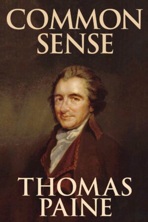 Common Sense — Thomas Paine