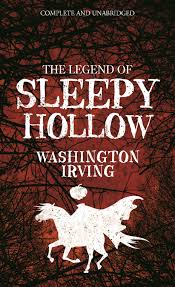 The Legend of Sleepy Hollow — Washington Irving